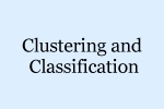 Session: Clustering and Classification